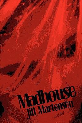 Madhouse 0557731658 Book Cover