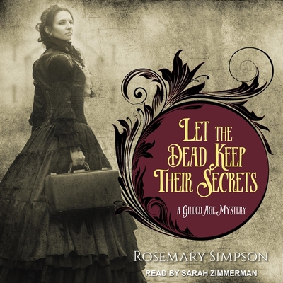 Let the Dead Keep Their Secrets 1665227672 Book Cover