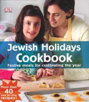 Jewish Holidays Cookbook: Festive Meals for Cel... B007CRVREW Book Cover