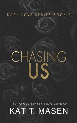 Chasing Us B08L1TP9DB Book Cover