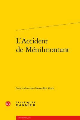 L'Accident de Menilmontant [French] 2812430745 Book Cover