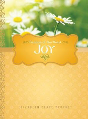 Joy (Gardens of the Heart) 1609880978 Book Cover