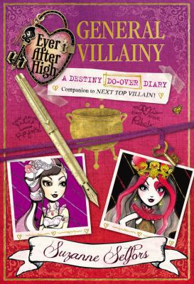 Ever After High: General Villainy: A Destiny Do... 0316401269 Book Cover