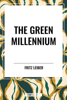 Green Millennium B0D4SJHQMR Book Cover