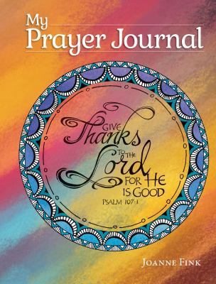 My Prayer Journal 1641780037 Book Cover