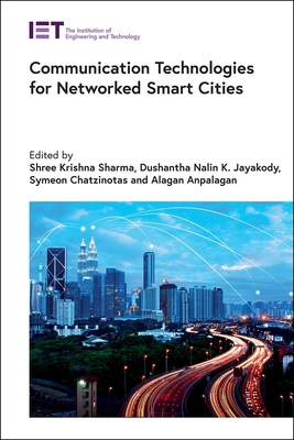 Communication Technologies for Networked Smart ... 1839530294 Book Cover