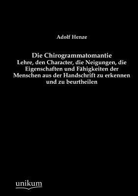 Die Chirogrammatomantie [German] 3845724277 Book Cover