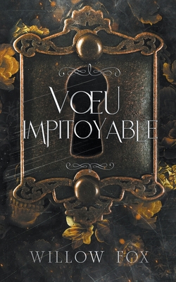 Voeu Impitoyable [French] B0C5P9MWXV Book Cover