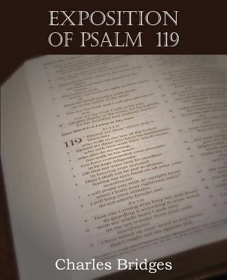 Exposition of Psalm 119 1612038255 Book Cover