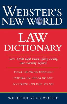 Webster's New World Law Dictionary 0764542109 Book Cover