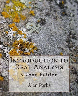 Introduction to Real Analysis: Second Edition 1495227863 Book Cover