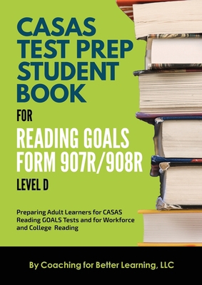 CASAS Test Prep Student Book for Reading Goals ... 1639018433 Book Cover