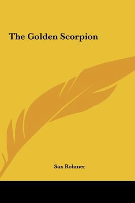 The Golden Scorpion the Golden Scorpion 1161464654 Book Cover