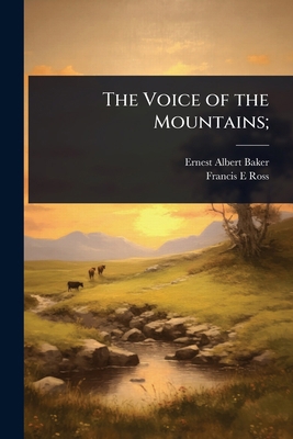 The Voice of the Mountains; 1024061167 Book Cover