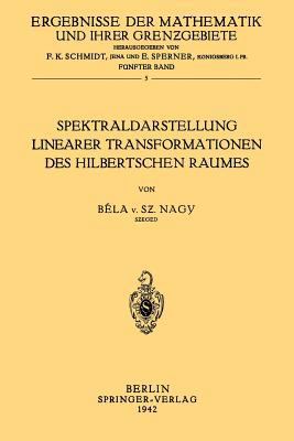 Spektraldarstellung Linearer Transformationen D... [German] 3642983545 Book Cover
