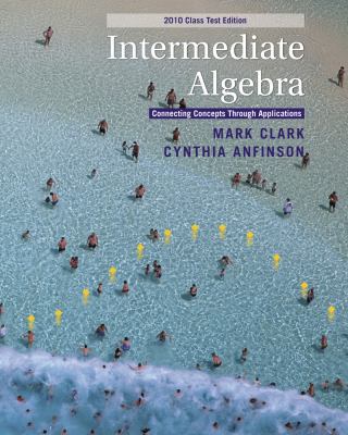 Intermediate Algebra: Connecting Concepts Throu... 0538498722 Book Cover