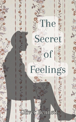 The Secret of Feelings 9916889198 Book Cover