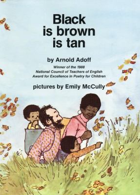 Black Is Brown Is Tan 0064432696 Book Cover