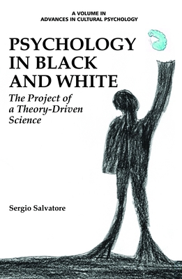 Psychology in Black and White: The Project of a... 1681231166 Book Cover