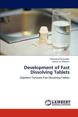Development of Fast Dissolving Tablets 3847317970 Book Cover