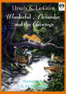 Wonderful Alexander and the Catwings 053107112X Book Cover