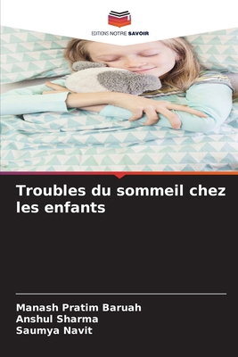 Troubles du sommeil chez les enfants [French] 6209394663 Book Cover