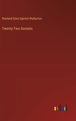 Twenty-Two Sonnets 3385361664 Book Cover