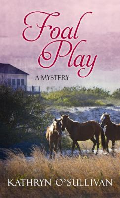 Foal Play [Large Print] 1611738598 Book Cover