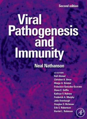 Viral Pathogenesis and Immunity, Second Edition 0123694647 Book Cover