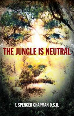 The Jungle is Neutral 184341029X Book Cover