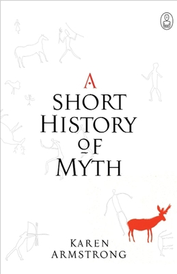 A Short History of Myth 184195716X Book Cover