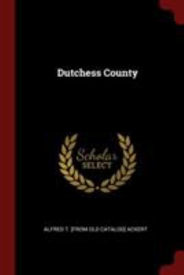 Dutchess County 1375823981 Book Cover