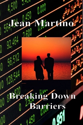 Breaking Down Barriers 1519049285 Book Cover