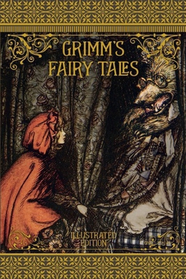 Grimm's Fairy Tales Illustrated B08WK3XXNC Book Cover