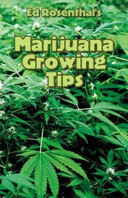 Marijuana Growing Tips 0932551319 Book Cover