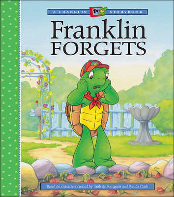 Franklin Forgets 1550747223 Book Cover