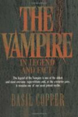 The Vampire...in Legend, Fact and Art 0806504331 Book Cover