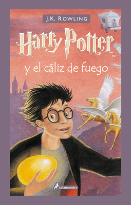 Harry Potter Y El Cáliz de Fuego / Harry Potter... [Spanish] 6073193920 Book Cover