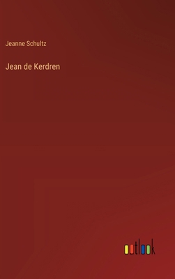 Jean de Kerdren [French] 3368931296 Book Cover