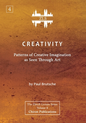 Creativity: Patterns of Creative Imagination as... 1630518840 Book Cover