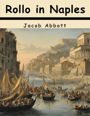 Rollo in Naples 1836577923 Book Cover