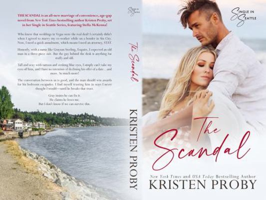 The Scandal: A Single in Seattle Novel 1633501388 Book Cover