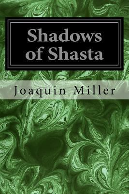Shadows of Shasta 1534769714 Book Cover