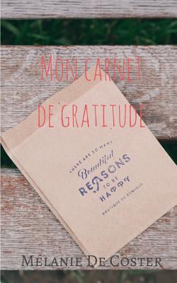 Carnet de gratitude [French] 2322081914 Book Cover