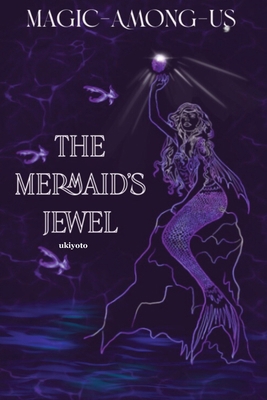 The Mermaid's Jewel 936016402X Book Cover