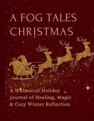 A Holiday Wellness Journal with Magic and Mindf... [Large Print] B0G2PMDVTC Book Cover