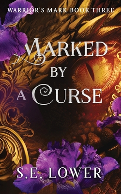 Marked by a Curse: Dragons 1945274182 Book Cover