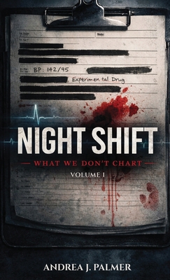 Night Shift: What We Don't Chart B0H82Y5B5D Book Cover