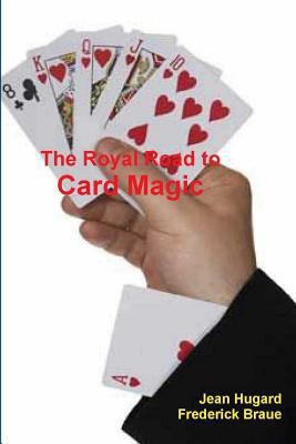 The Royal Road to Card Magic 1987817893 Book Cover