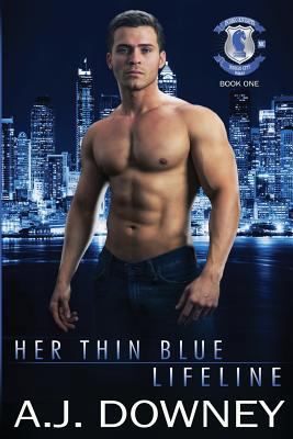 Her Thin Blue Lifeline: Indigo Knights Book I 0692910638 Book Cover